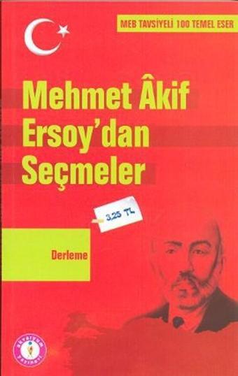 Mehmet Akif Ersoy'dan Seçmeler - Derleme  - Akvaryum Yayınları
