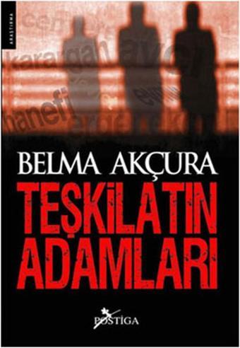 Teşkilatın Adamları - Belma Akçura - Postiga