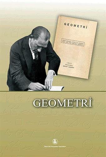 Geometri - Mustafa Kemal Atatürk - Türk Dil Kurumu Yayınları