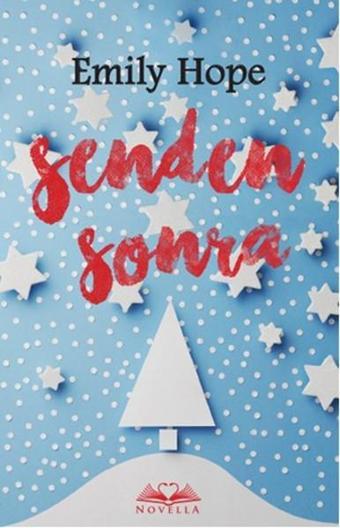 Senden Sonra - Emily Hope - Novella Yayınları