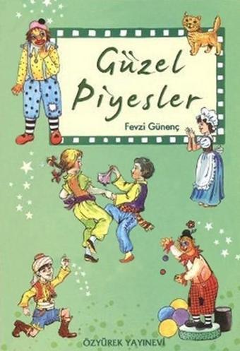 Güzel Piyesler - Fevzi Gönenç - Özyürek Yayınevi