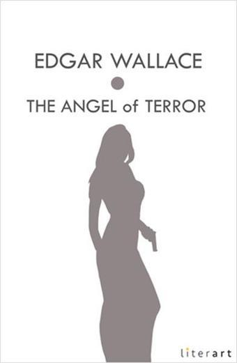 The Angel of Terror - Edgar Wallace - Literart Yayınları