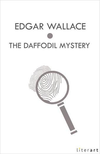 The Daffodil Mystery - Edgar Wallace - Literart Yayınları