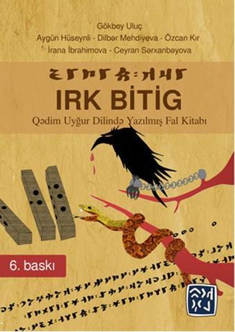 Irk Bitig - Gökbey Uluç - Kutlu Yayınevi