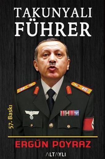 Takunyalı Führer - Ergün Poyraz - Altaylı