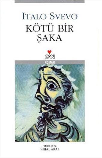 Kötü Bir Şaka - Italo Svevo - Can Yayınları