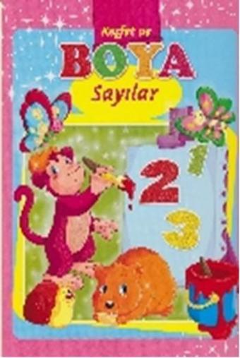 Keşfet ve Boya Sayılar - Parıltı Yayınları