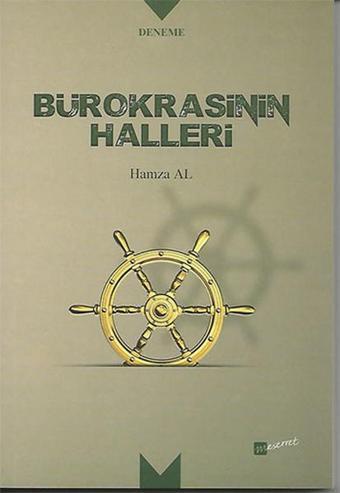 Bürokrasinin Halleri - Hamza Al - Meserret Yayınları