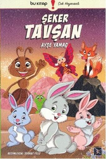 Şeker Tavşan - Ayşe Yamaç - Bu Yayınevi