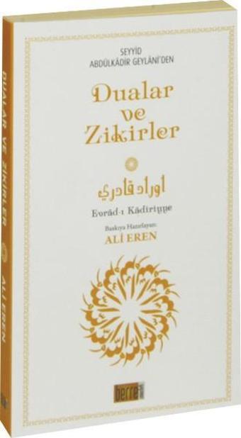 Geylani'den Dualar ve Zikirler - Evrad-ı Kadiriyye - Abdülkadir Geylani - Berre Yayınevi