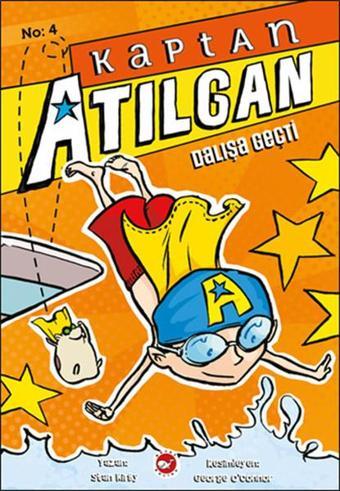 Kaptan Atılgan 4. Kitap - Dalışa Geçti - Beyaz Balina Yayınları