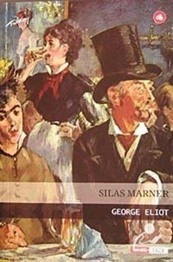 Silas Marner - George Eliot - Tümzamanlar Yayınları