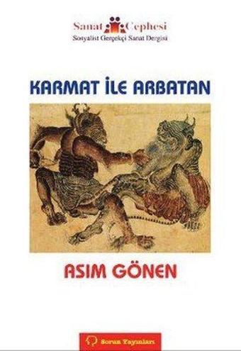 Karmat ile Arbatan - Kolektif  - Sorun Yayınları