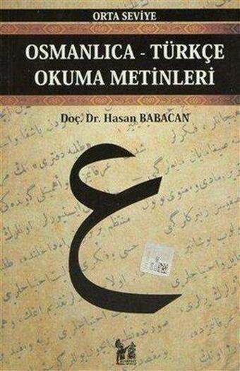 Osmanlıca-Türkçe Okuma Metinleri - Orta Seviye-10 - Banu Düzgün - AltınPost