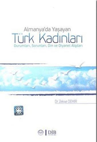 Almanya'da Yaşayan Türk Kadınları - Emre Yıldız - Diyanet İşleri Başkanlığı