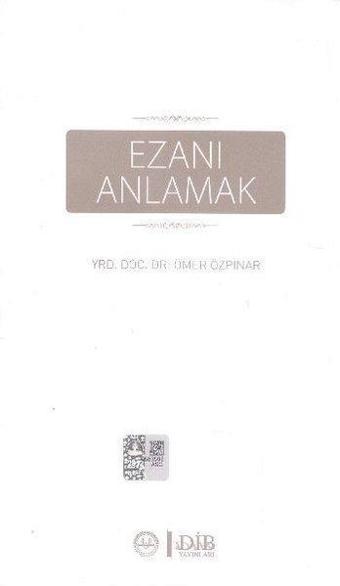 Ezanı Anlamak - Emre Yıldız - Diyanet İşleri Başkanlığı