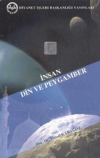 İnsan Din ve Peygamber - Ali Osman Parlak - Diyanet İşleri Başkanlığı