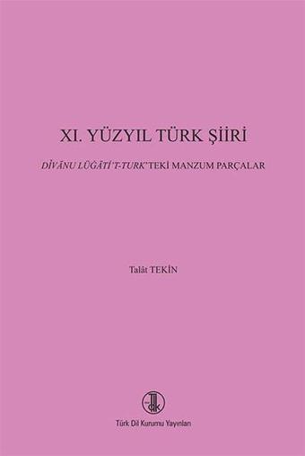 11. Yüzyıl Türk Şiiri - Türk Dil Kurumu Yayınları