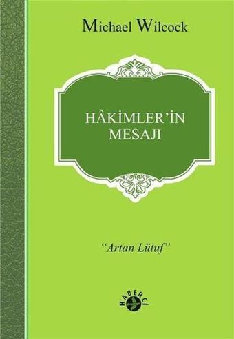 Hakimlerin Mesajı - Michael Wilcock - Haberci