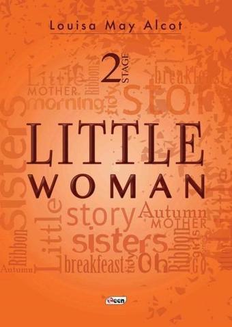 Little Woman-Stage 2 - Louisa May Alcott - Teen