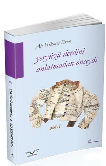 Yeryüzü Derdini Anlatmadan Önceydi - Ali Hikmet Eren - MedaKitap