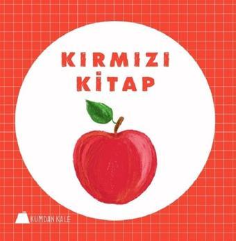 Kırmızı Kitap - Işıl Erverdi - Kumdan Kale