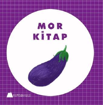 Mor Kitap - Işıl Erverdi - Kumdan Kale