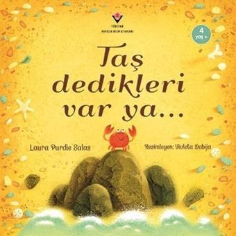 Taş Dedikleri Var Ya... - Laura Purdie Salas - Tübitak Yayınları