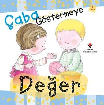 Çaba Göstermeye Değer - Tübitak Yayınları