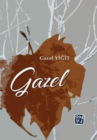 Gazel - Gazel Yiğit - Kutlu Yayınevi