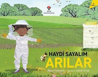 Haydi Sayalım-Arılar - Alison Formento - Tübitak Yayınları