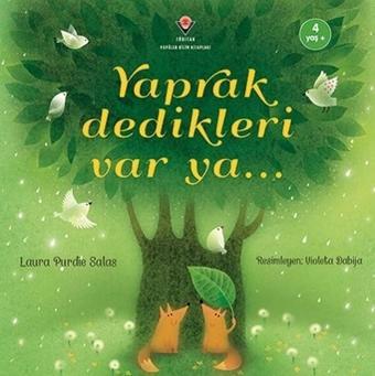 Yaprak Dedikleri Var Ya... - Laura Purdie Salas - Tübitak Yayınları