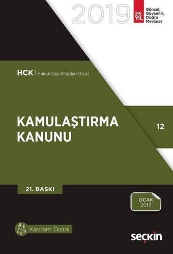 Kamulaştırma Kanunu 2019 - Remzi Özmen - Seçkin Yayıncılık