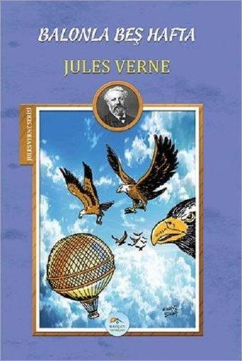 Balonlar Beş Hafta-Jules Verne Serisi - Jules Verne - Mavi Çatı Yayınları