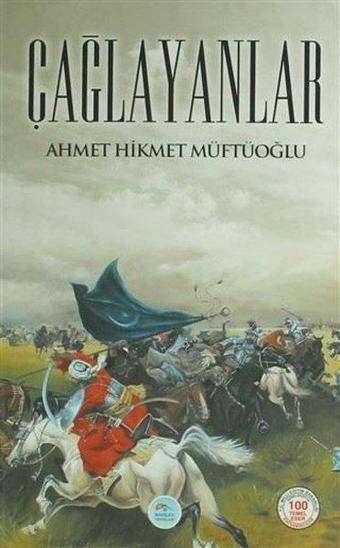 Çağlayanlar - Ahmet Hikmet Müftüoğlu - Mavi Çatı Yayınları