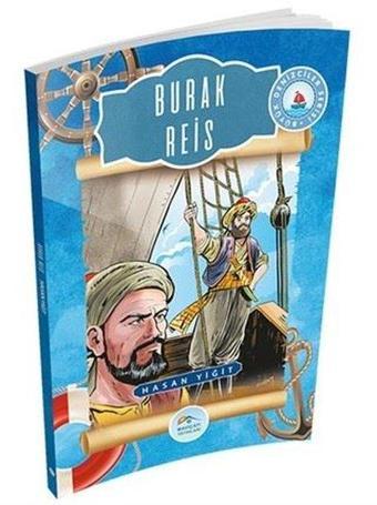 Burak Reis - Hasan Yiğit - Mavi Çatı Yayınları