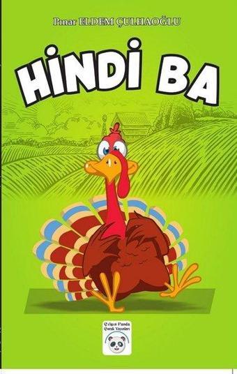 Hindi Ba - Pınar Eldem Çulhaoğlu - Çılgın Panda Çocuk Yayınları