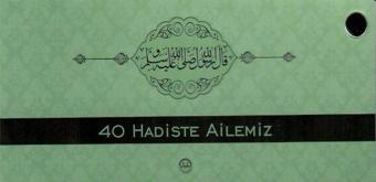 40 Hadiste Ailemiz - Diyanet İşleri Başkanlığı