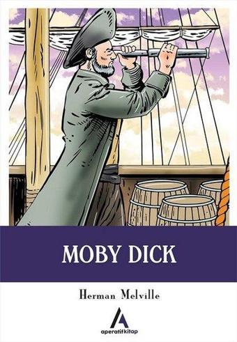 Moby Dick - Herman Melville - Aperatif Kitap