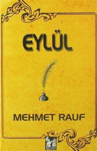 Eylül - Mehmet Rauf - AltınPost