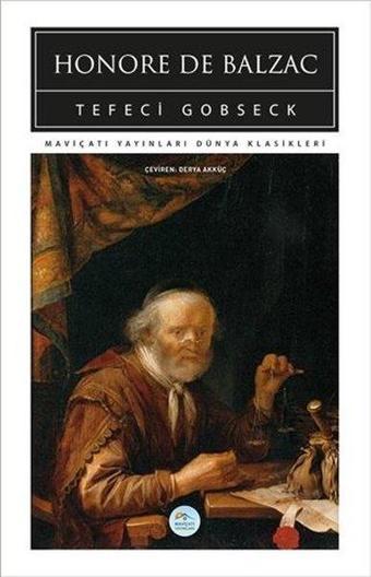 Tefeci Gobseck - Honore de Balzac - Mavi Çatı Yayınları