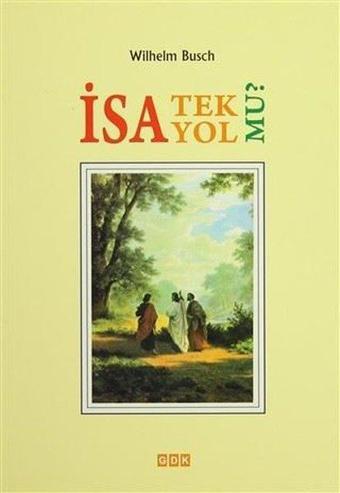 İsa Tek Yol Mu? - Wilhelm Busch - GDK