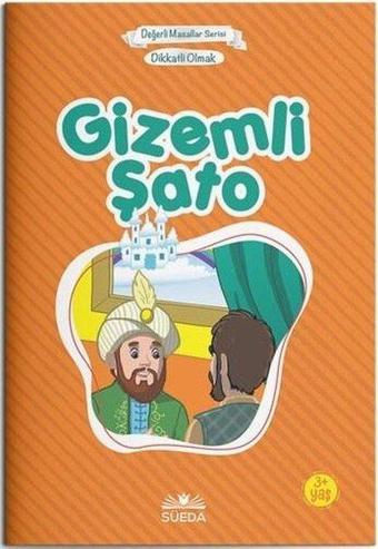 Gizemli Şato Dikkatli Olmak - Çanta Boy - Hilal Beşik - Süeda Yayınları