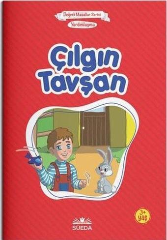 Çılgın Tavşan - Çanta Boy - Hilal Beşik - Süeda Yayınları