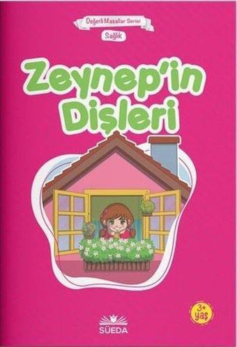 Zeynep'in Dişleri Sağlık - Çanta Boy - Hilal Beşik - Süeda Yayınları