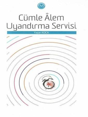 Cümle Alem Uyandırma Servisi - Yaşar Koca - Diyanet İşleri Başkanlığı