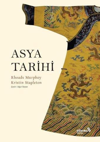 Asya Tarihi - Kristin Stapleton - alBaraka Yayınları