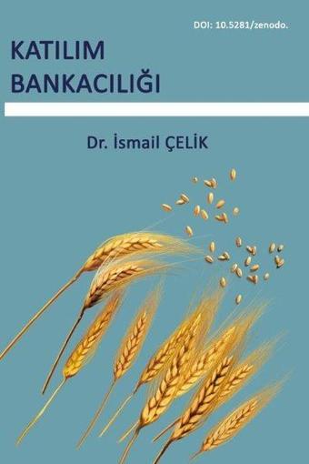 Katılım Bankacılığı - İsmail Çelik - Platanus Publishing