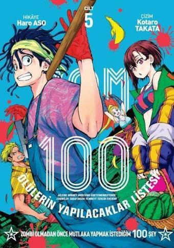 Zom 100 - Cilt 5 - Haro Aso - Marmara Çizgi