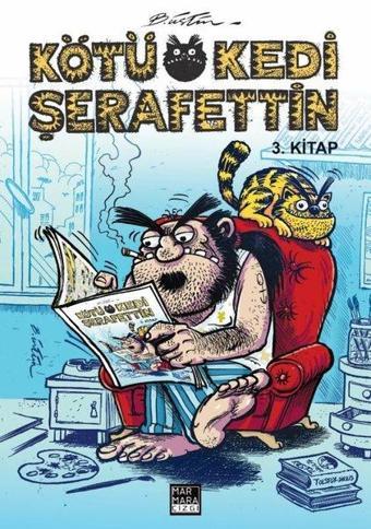 Kötü Kedi Şerafettin 3.Kitap - Bülent Üstün - Marmara Çizgi